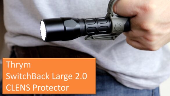 Thrym Switcback e CLENS Protector - apresentação e análise